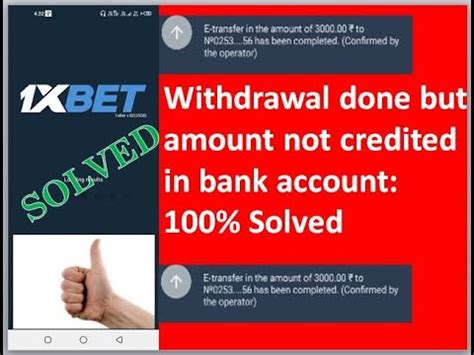 1xBet Withdrawal problem Solved: Operator confirmed but not.